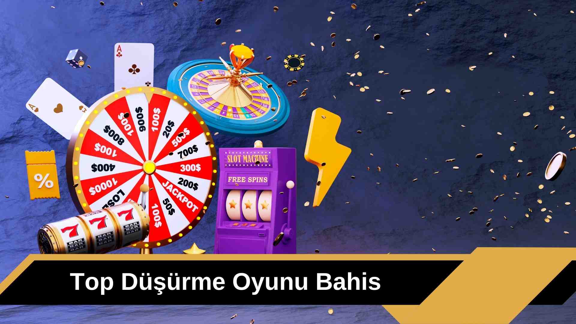 Top Düşürme Oyunu Bahis